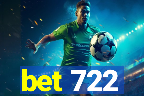 bet 722
